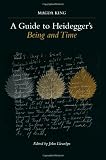 A Guide to Heidegger's Being and Time (Suny Series in Contemporary Continental Philosophy)