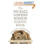The No-Salt, Lowest-Sodium Baking Book