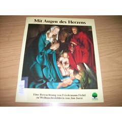 Mit Augen des Herzens. Eine Betrachtung zu Weihnachtsbildern von Jan Joest von Kalkar