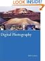 A Simple Guide to Digital Photography (Photography for All Levels: Beginners)