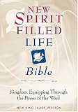New Spirit-Filled Life Bible: Kingdom Equipping Through the Power of the Word (Nkjv Bible Bonded Leather)