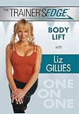 The Trainers Edge: With Liz Gillies Body Lift