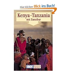 Kenya ( Kenia) / Tanzania. Richtig Reisen. Mit Zanzibar