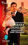 Billionaire Baby Dilemma (Silhouette Desire)