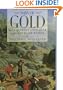 Days of Gold: The California Gold Rush and the American Nation