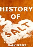 History of Salt