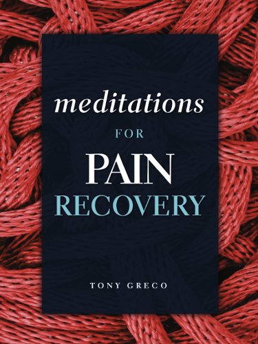 Meditations for Pain Recovery [Kindle Edition]