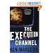 The Execution Channel