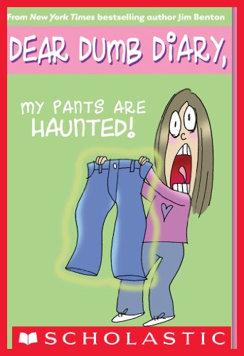 Dear Dumb Diary #2: My Pants Are Haunted