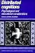 Distributed Cognitions: Psychological and Educational Considerations (Learning in Doing: Social, Cognitive & Computational Perspectives): Psychological ... Cognitive and Computational Perspectives)