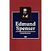 Edmund Spenser (Writers & Their Work)