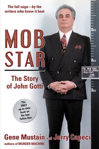 City Travel Guides Discounted  Books : Mob Star: Story of John Gotti