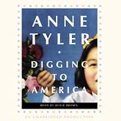 Digging to America: A Novel | [Anne Tyler]