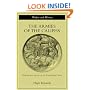 The Armies of the Caliphs: Military and Society in the Early Islamic State (Warfare and History)