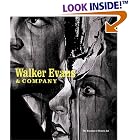 Click here to buy Walker Evans and Company by  Peter Galassi, Glenn Lowry, Stuart Davis, and Edward Hopper.