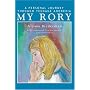 My Rory: A Personal Journey Through Teenage Anorexia