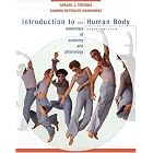 Introduction to the Human Body: The Essentials of Anatomy and Physiology by Gerard J. Tortora and Sandra R. Grabowski