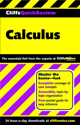 CliffsQuickReview Calculus (Cliffs Quick Review (Paperback)), by Jonathan J White, Bernard V Zandy CliffsQuickReview Calculus (Cliffs Quick Review (Paperback)), by Jonathan J White, Bernard V Zandy