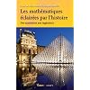 Les math�matiques �clair�es par l'histoire - Des arpenteurs aux ing�nieurs
