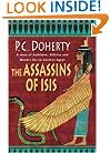 The Assassins of Isis: A Story of Ambition, Politics and Murder Set in Ancient Egypt (Ancient Egypt Mysteries)