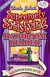 Uncle Johns Supremely Satisfying Bathroom Reader