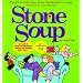 #1 Stone Soup: The First Collection of the Syndicated Cartoon Strip (Syndicated Cartoon Stone Soup)