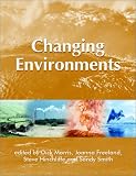 Changing Environments (OU-Wiley Environment Series)