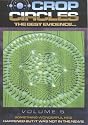 Crop Circles - The Best Evidence, Vol. 5: Something Wonderful Has Happened But it Was Not in the Ne