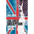 The Great Deception: Anglo-American Power and World Order
