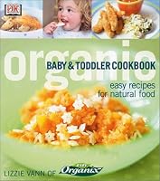 Organic Baby & Toddler Cookbook (Organic)