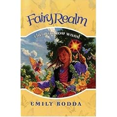 Fairy Realm #10: The Rainbow Wand