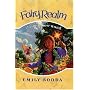 Fairy Realm #10: The Rainbow Wand