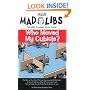 Mad Libs- Who Moved My Cubicle