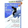 The Physics of Skiing: Skiing at the Triple Point (Wirtschaftswissenschaftliche Beitrage, Bd 84)