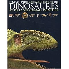 L'encyclop�die des dinosaures et de la vie animale primitive