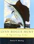 Lynn Bogue Hunt: A Sporting Life