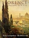 Florence: The Biography of a City