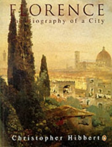 City Travel Guides Discounted  Books : Florence: The Biography of a City