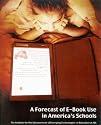 A Forecast of e-Book Use in America's Schools