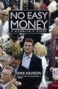No Easy Money