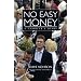 No Easy Money: A Gambler's Diary