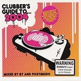 Review Various  / Clubber's Guide to 2004: Mixed by GT and Poxymusic
