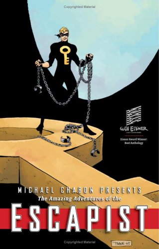 Michael Chabon Presents...The Amazing Adventures of the Escapist Volume 3)