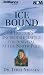 Ice Bound: A Doctor's Incredible Battle for Survival at the South Pole (Nova Audio Books)