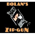 Click here to buy Bolan's Zip Gun by Marc Bolan & T Rex .