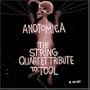 String Quart Tribute to Tool