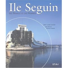 Ile Seguin : Des Renault et des hommes