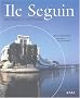Ile Seguin : Des Renault et des hommes