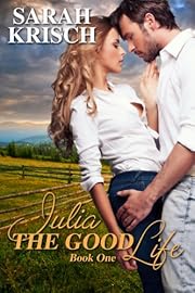 Julia (The Good Life series)