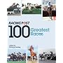 100 Greatest Races (Racing Post)